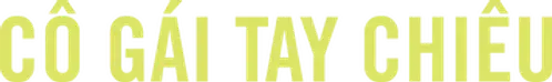 Cô Gái Tay Chiêu