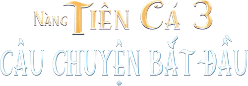 Nàng Tiên Cá 3: Câu Chuyện Bắt Đầu