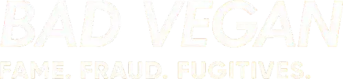 Bad Vegan: Danh Tiếng. Lừa đảo. Trốn Chạy.