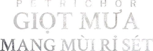 Giọt Mưa Mang Mùi Rỉ Sét