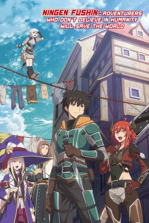 Có Vẻ Nhóm Mạo Hiểm Giả Không Tin Vào Nhân Loại Sẽ Giải Cứu Thế Giới