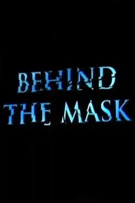 Phantom of the Opera: Behind the Mask