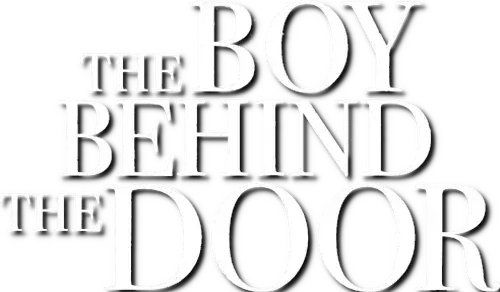 The Boy Behind the Door