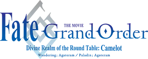 Fate/Grand Order: Shinsei Entaku Ryouiki Camelot 2 - Paladin; Agateram