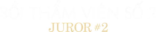 Bồi Thẩm Viên #2