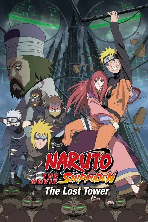 Naruto Shippuden Movie 4: Tòa Tháp Bị Mất