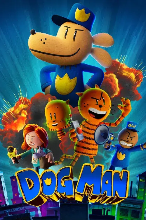 Dog Man: Anh Hùng Lộ Diện
