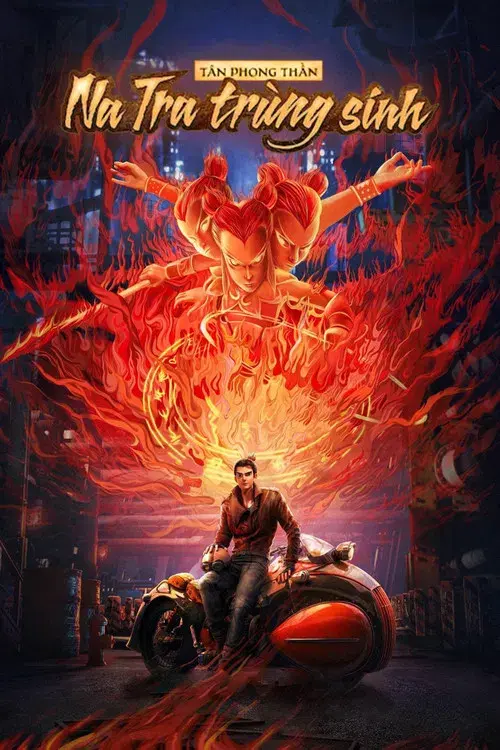 Tân Phong Thần: Na Tra Trùng Sinh
