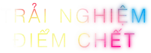 Trải Nghiệm Điểm Chết