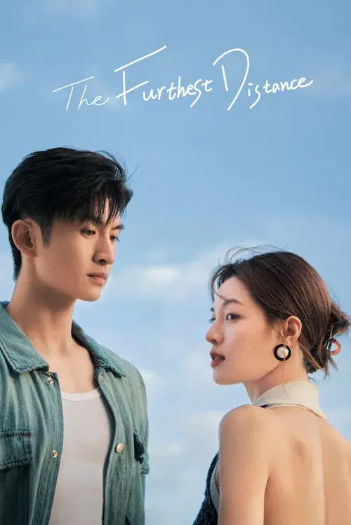 Khoảng Cách Xa Nhất - The Furthest Distance