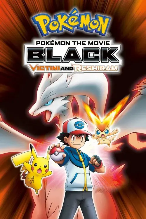Pokémon: Black - Victini và Reshiram