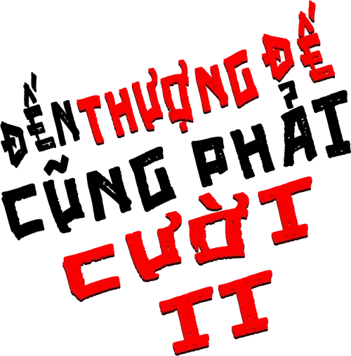 Đến Thượng Đế Cũng Phải Cười 2