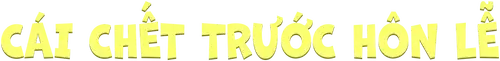 Cái Chết Trước Hôn Lễ