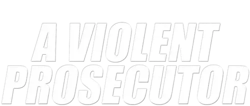 Công Tố Viên Hung Bạo