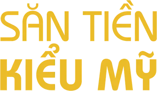 Săn Tiền Kiểu Mỹ