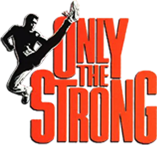 Only the Strong