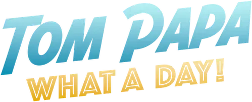 Tom Papa: Một ngày phi thường