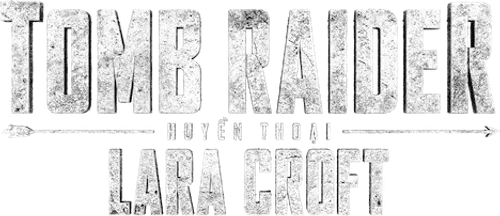 Tomb Raider: Huyền thoại Lara Croft