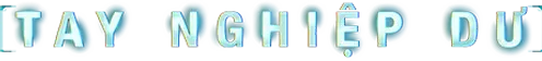 Tay Nghiệp Dư