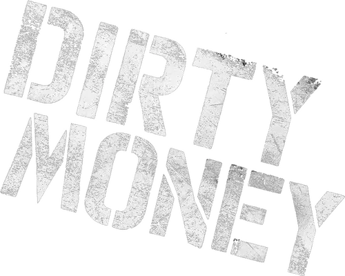 Phi Vụ Tiền Bẩn