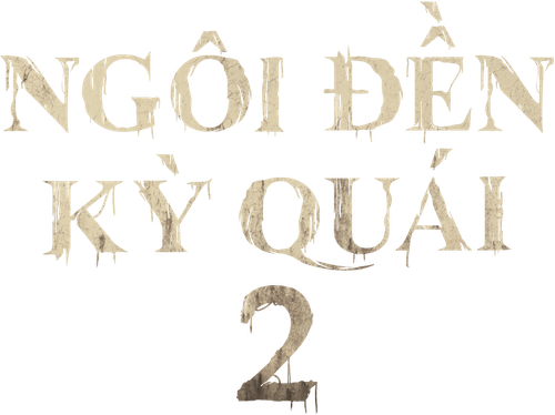 Ngôi đền kỳ quái 2