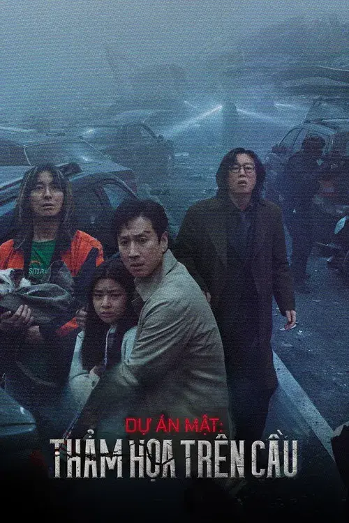 Dự Án Mật: Thảm Họa Trên Cầu