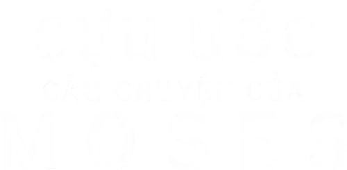 Cựu Ước: Câu chuyện của Moses