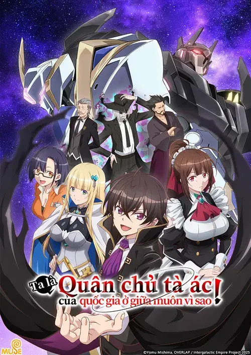 Ta Là Quân Chủ Tà Ác Của Quốc Gia Ở Giữa Muôn Vì Sao