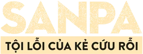 SanPa: Tội Lỗi Của Kẻ Cứu Rỗi