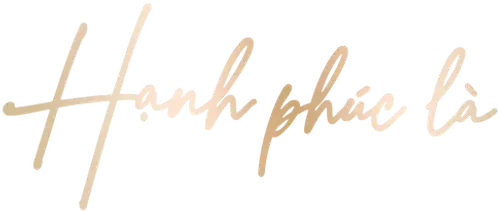 Hạnh Phúc Là