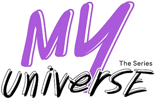 My Universe: Vũ Trụ Của Tôi