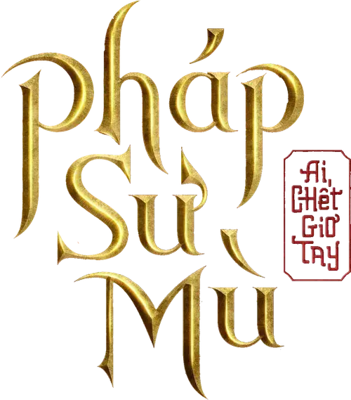 Ai chết giơ tay: Pháp Sư Mù