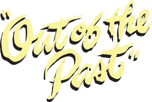 Out Of The Past