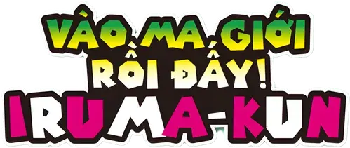 Vào Ma Giới Rồi Đấy! Iruma-Kun (Phần 3)