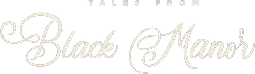 Những câu chuyện từ Black Manor