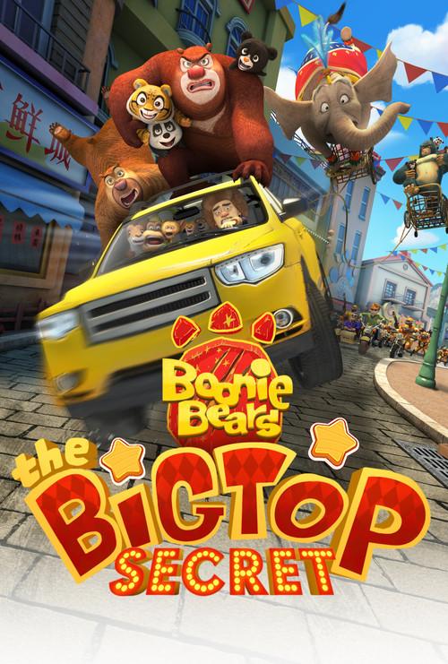 Gấu Boonie 3: Bí Mật Của Big Top