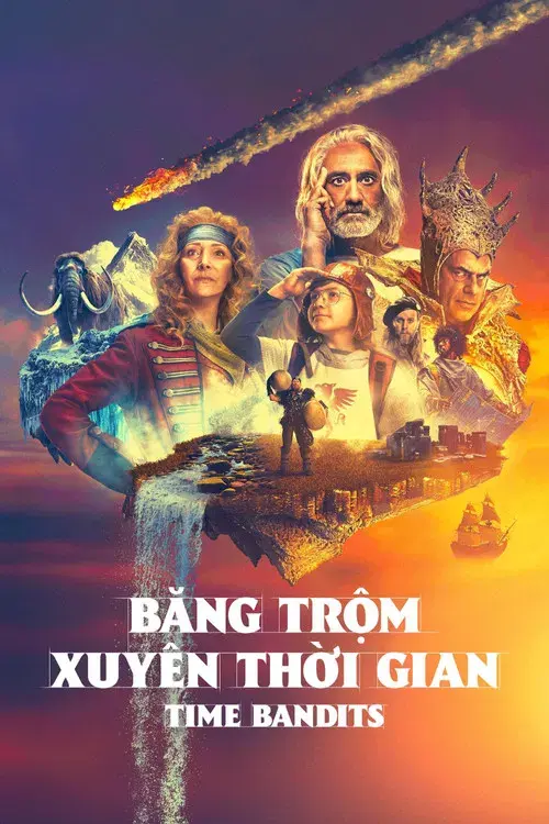 Băng Trộm Xuyên Thời Gian - Time Bandits
