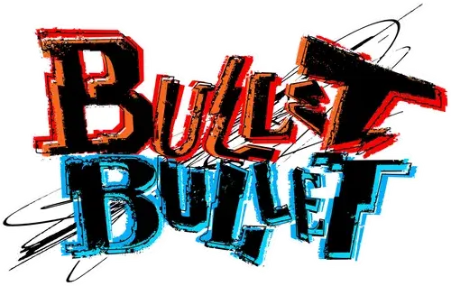 BULLET/BULLET