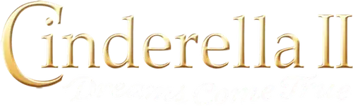 Lọ Lem II: Giấc Mơ Thành Sự Thật