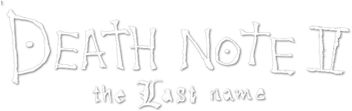 Cuốn Sổ Tử Thần 2: Cái Tên Cuối Cùng