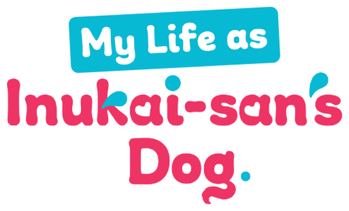 Cuộc Sống Khi Là Chó Cưng Của Inukai-San