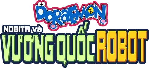 Doraemon: Nobita và Vương Quốc Robot