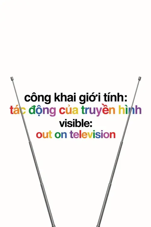 Công khai giới tính: Tác động của truyền hình - Visible: Out on Television