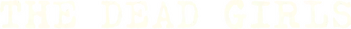 Những Cô Gái Đã Chết