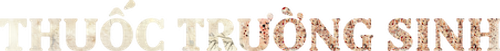 Thuốc Trường Sinh