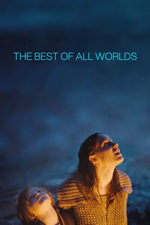 The Best of All Worlds