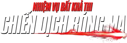 Nhiệm vụ bất khả thi: Chiến dịch bóng ma