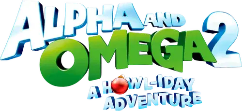 Alpha Và Omega 2: Cuộc Phiêu Lưu Dịp Lễ