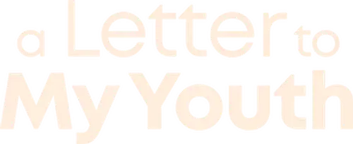 Thư gửi tuổi trẻ của tôi