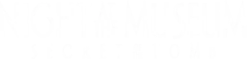 Night at the Museum: Secret of the Tomb